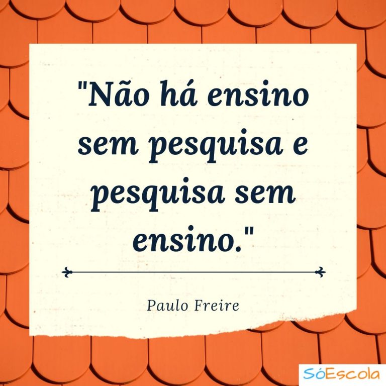 15 Frases de Paulo Freire: educacionais e de reflexão